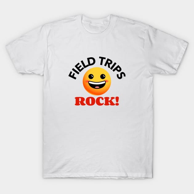 Field Trips Rock T-Shirt by Mountain Morning Graphics